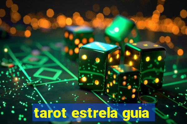 tarot estrela guia